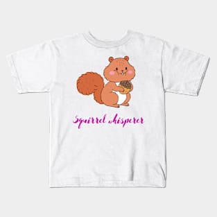 Squirrel whisperer Kids T-Shirt